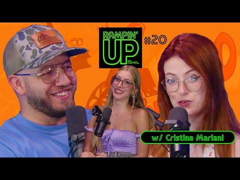 Cristina Mariani | Ep 20 | RAMPIN’ UP