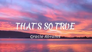 Download lagu Gracie Abrams- That’s So True (lyric video) #lyrics mp3