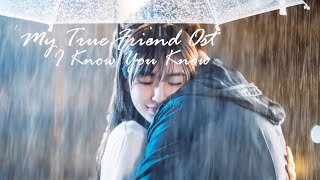 Download lagu My True Friend OST【我的真朋友】I Know You Know | Aarif Lee《Thai Sub》 mp3 Download lagu My True Friend OST【我的真朋友】I Know You Know | Aarif Lee《Thai Sub》 mp3