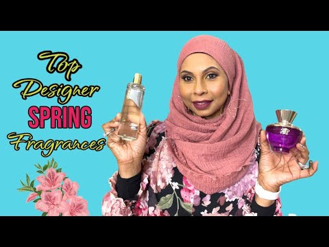 TOP 10 DESIGNER SPRING FRAGRANCES/COMPLIMENT GETTERS/FRAGRANCE COLLECTION 2023