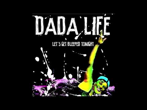 Dada Life - Let's Get Bleeped Tonight (Albin Myers Remix)