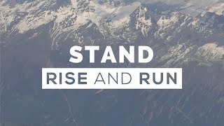 Rise and Run - Stand - Official Lyric Video