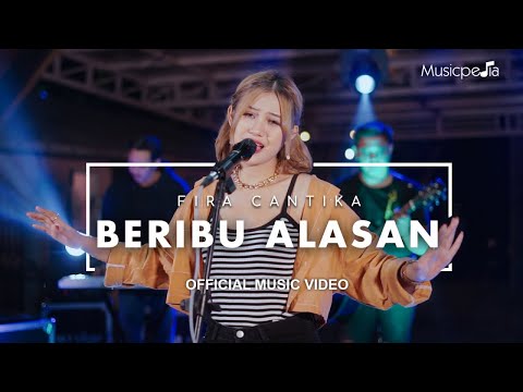 Fira Cantika - Beribu Alasan (Official Music Video)