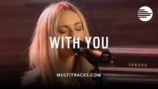 With You - Elevation Worship (MultiTracks.com Session)