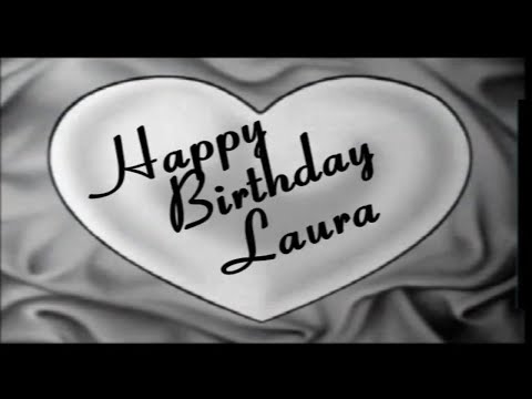 Happy birthday Laura!