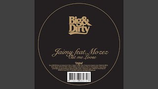 Cut Me Loose (feat. Mozez)
