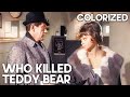 Who Killed Teddy Bear COLORIZED Classic Crime Movie Thriller Jan Murray