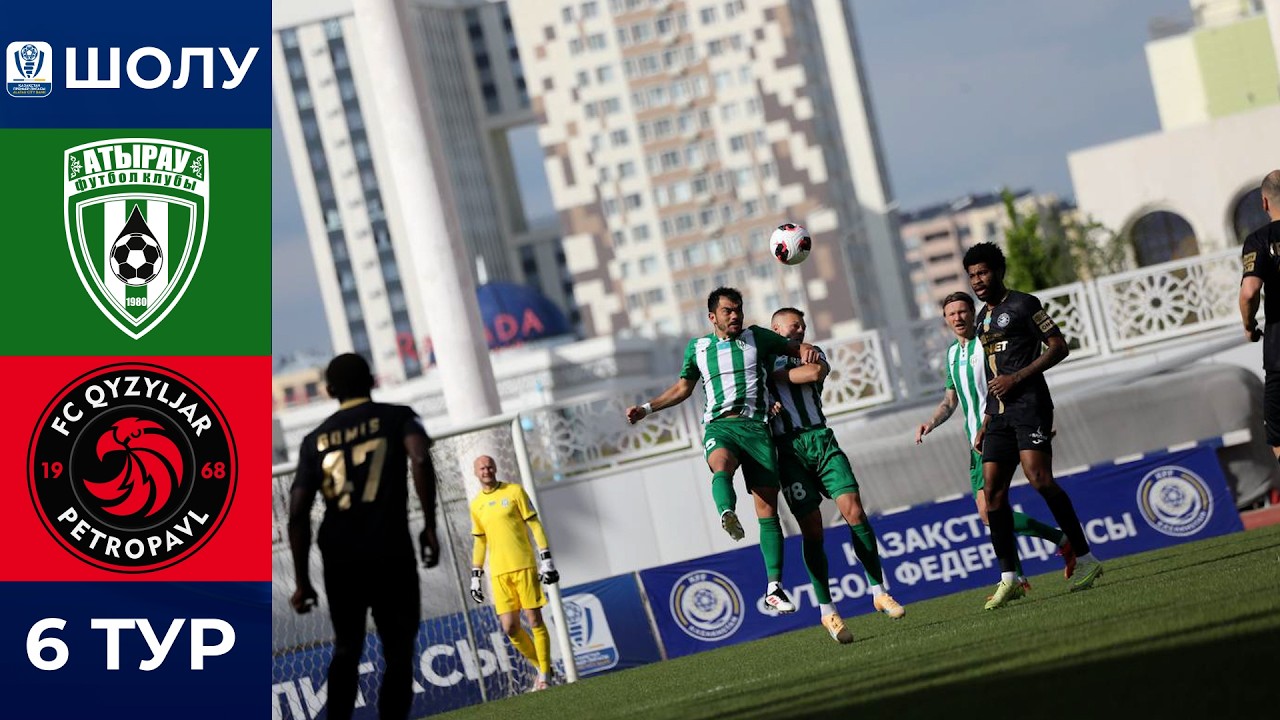 Atyrau vs Kyzylzhar Highlights