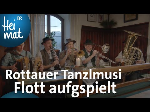 Rottauer Tanzlmusi: Flott aufgspielt | BR Heimat - Zsammg'spuit | Volksmusik