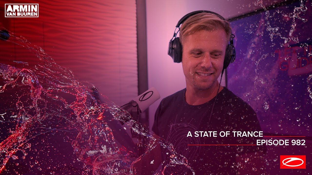 Armin van Buuren - Live @ A State Of Trance Episode 982 (#ASOT982) 2020