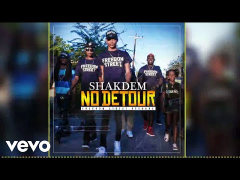 Shakdem - No Detour (Official Audio)
