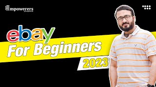 How to Sell on eBay from Pakistan for Beginners in 2023 -Your Own eBay Store in 2023