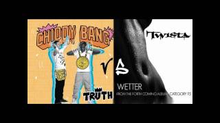 Truth Is, I&#39;ve Been Wetter - MASH UP [Chiddy Bang VS Twista]
