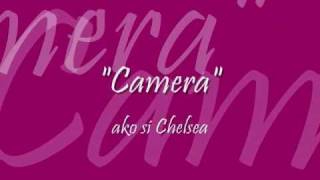 camera-ako si Chelsea-inspired by Marcelo Santos III