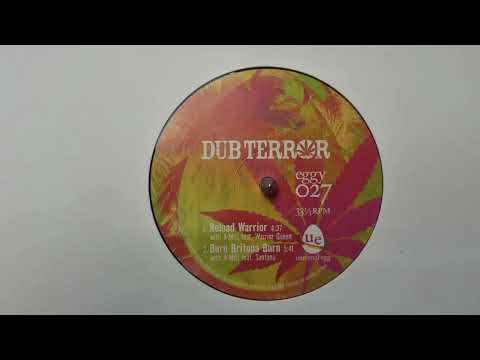 Reload Warrior- Dub Terror - Burn Britona Burn  - Universal Egg – EGGY 027B