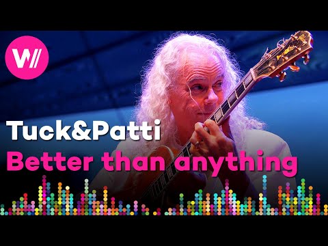 Tuck & Patti - Better Than Anything | Bohemia Jazz Fest 2019