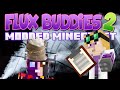 Minecraft - Flux Buddies 2.0 #4 - Steam Power 