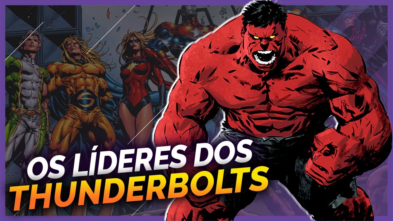 10 PERSONAGENS QUE JÁ LIDERARAM OS THUNDERBOLTS
