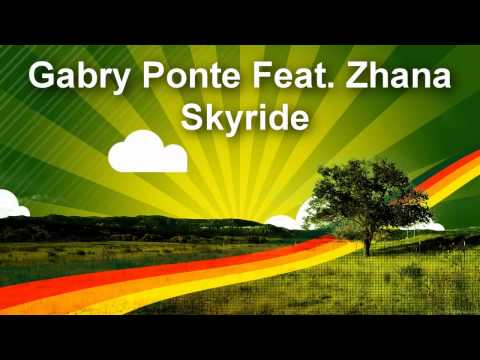 Gabry Ponte Feat. Zhana - Skyride
