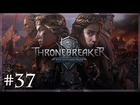 Thronebreaker The Witcher Tales - Part 37 - Playing Stone Hearth by The Hearthstone