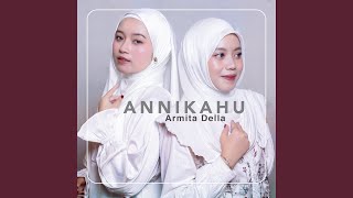 Download lagu Annikahu mp3