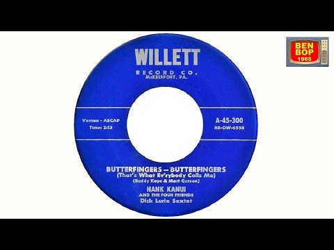 HANK KANUI and the Four Friends - Butterfingers (That's What Ev'rybody Calls Me) (1957)