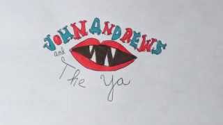 John Andrews & The Yawns - Bit By The Fang Trailer