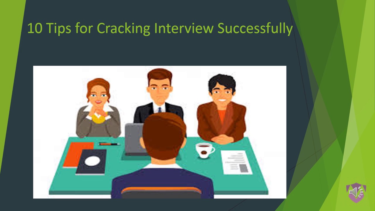 10 Tips for Cracking Interview Successfully