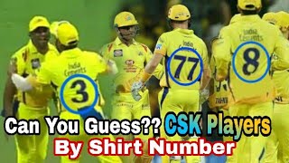Can You Guess Chennai Super Kings Players from their shirt number?? CSK IPL