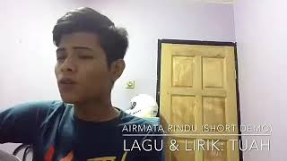 Download lagu Airmata Rindu ( Demo ) - Tuah mp3