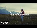 Anne Wilson - God & Country (Official Lyric Video)