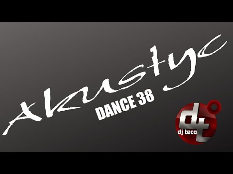 AKUSTYC DANCE 38