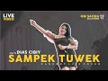 SAMPEK TUWEK Denny Caknan Dangdut LIVE Cover By DIAS CIBI OM SAFIRA Suara LIVE KAMERA A6500