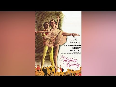 The Sleeping Beauty (Film Ballet - Kirov 1964)