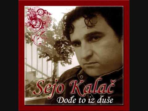 Sejo Kalac - Nocni Covjek