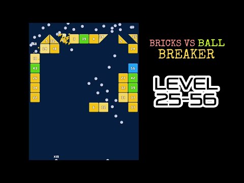 BRICKS VS BALLS BREAKER | LEVEL 25-56 [25TH LONGPLAY SPECIAL]