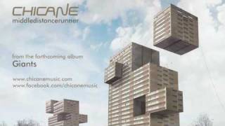 Chicane &quot;Middledistancerunner&quot; featuring Adam Young from the album &quot;Giants&quot; OUT NOW