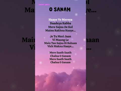 O Sanam | Akhil Sachdeva #asthetic #love #song #lyrics #shorts #osanam