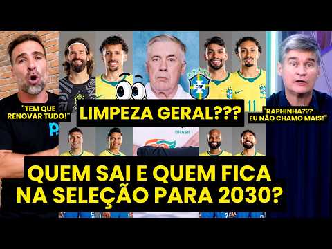LIMPEZA GERAL??? “EU NÃO CONVOCARIA MAIS NENHUM dos…” QUEM SAI e QUEM FICA na SELEÇÃO para 2030?