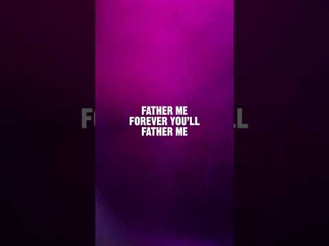 FATHER ME: Inspired by Psalm 68 and Jesus’ 'Our Father' prayer. By Graham Kendrick