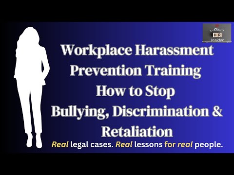 Workplace Harassment Prevention & Anti-Discrimination Training | Official Compliance Video + Quiz