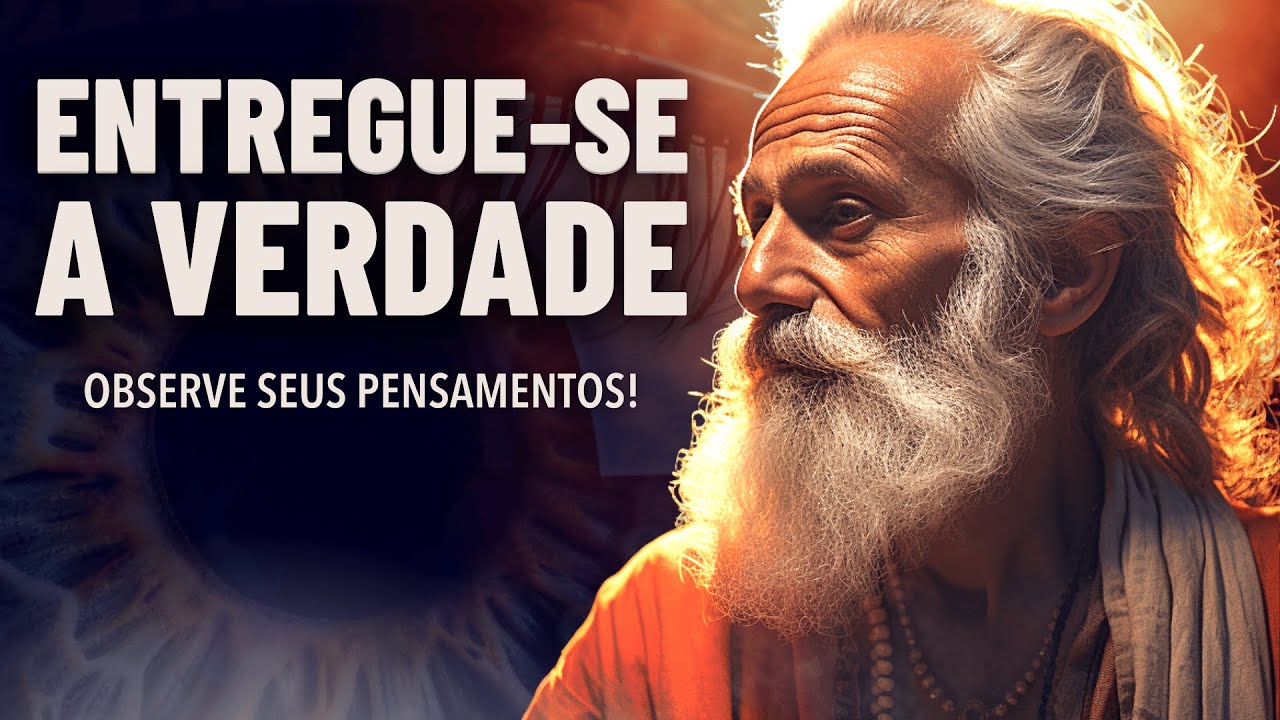 Apenas OBSERVE Mas Não Leve SEUS PENSAMENTOS Muito a Sério!