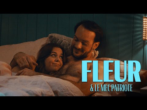 FLEUR BLEUE : Fleur & le mec patriote (épisode 1)