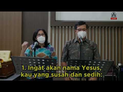 KJ 344 Ingat Akan Nama Yesus.  GKI Harapan Indah
