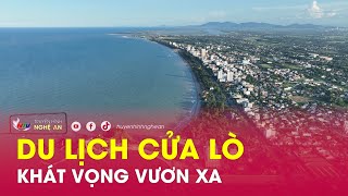 Du lịch Cửa Lò - Khát vọng vươn xa