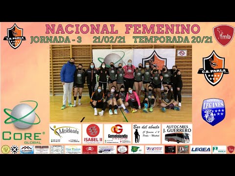 Jornada 3. Nacional Femenino🆚 BM Leganés. 21/02/21 19:00