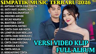 Download lagu SIMPATIK FULL ALBUM TERBARU 2026 - ANTARA CINTA DAN TAHTA - SATU HATI SAMPAI MATI - SIMPATIK TERBARU mp3 Download lagu SIMPATIK FULL ALBUM TERBARU 2026 - ANTARA CINTA DAN TAHTA - SATU HATI SAMPAI MATI - SIMPATIK TERBARU mp3