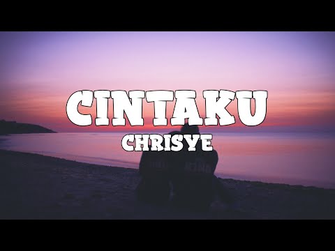 Chrisye - Cintaku (lyrics)