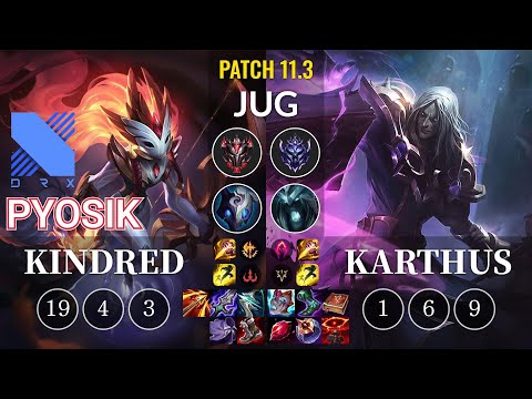 DRX Pyosik Kindred vs Karthus Jungle - KR Patch 11.3