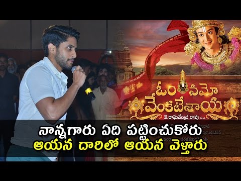 Naga Chaitanya Speech at Om Namo Venkatesaya Audio Launch